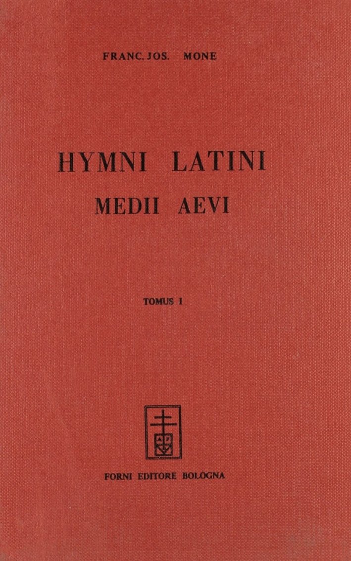 Hymni Latini Medii Aevi, Sala Bolognese, Arnaldo Forni Editore, 1969