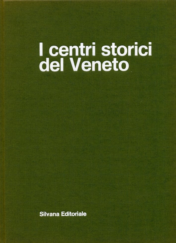 I centri storici del Veneto