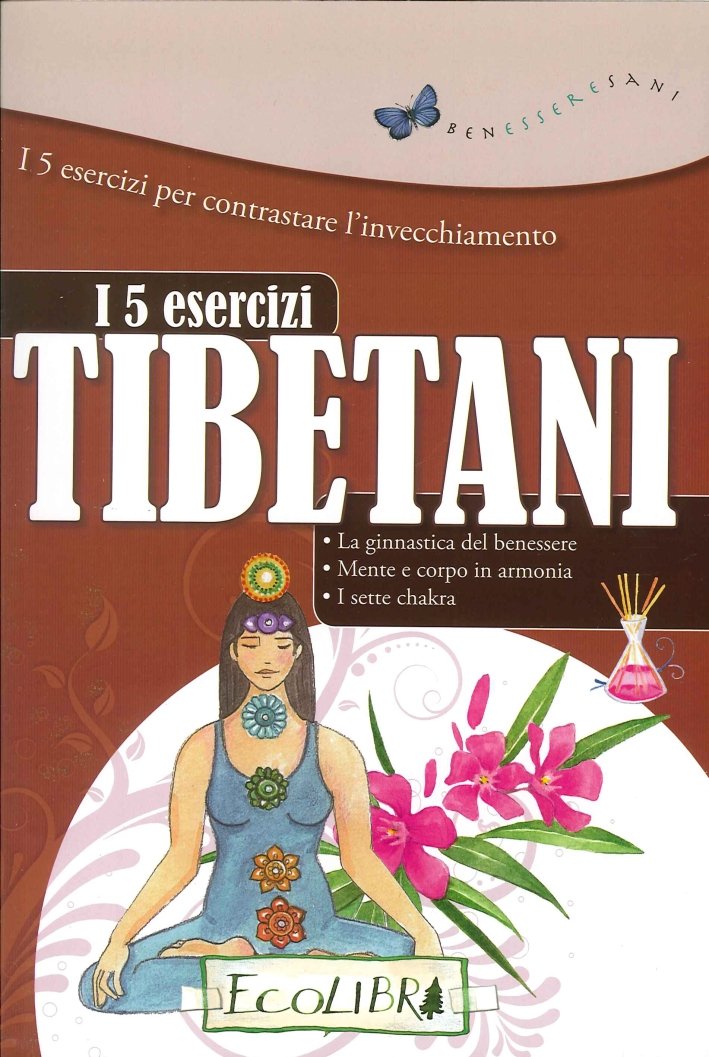 I cinque esercizi tibetani