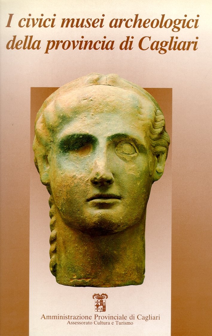 I civici musei archeologici della provincia di Cagliari