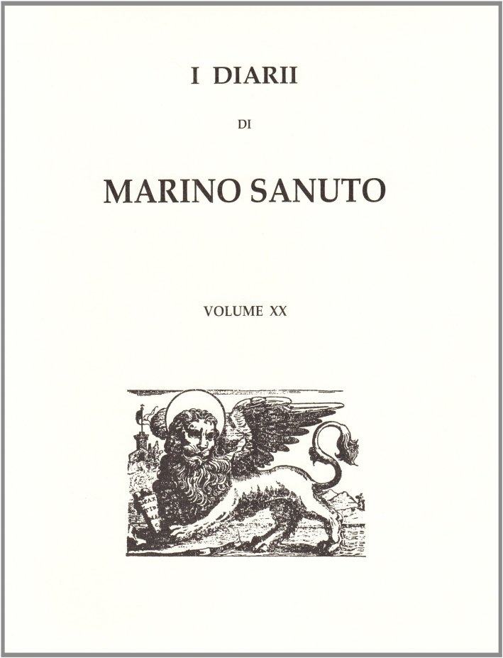 I diarii... (1496-1533) (rist. anast. Venezia, 1879-1903). Vol. 20 | Immagine principale