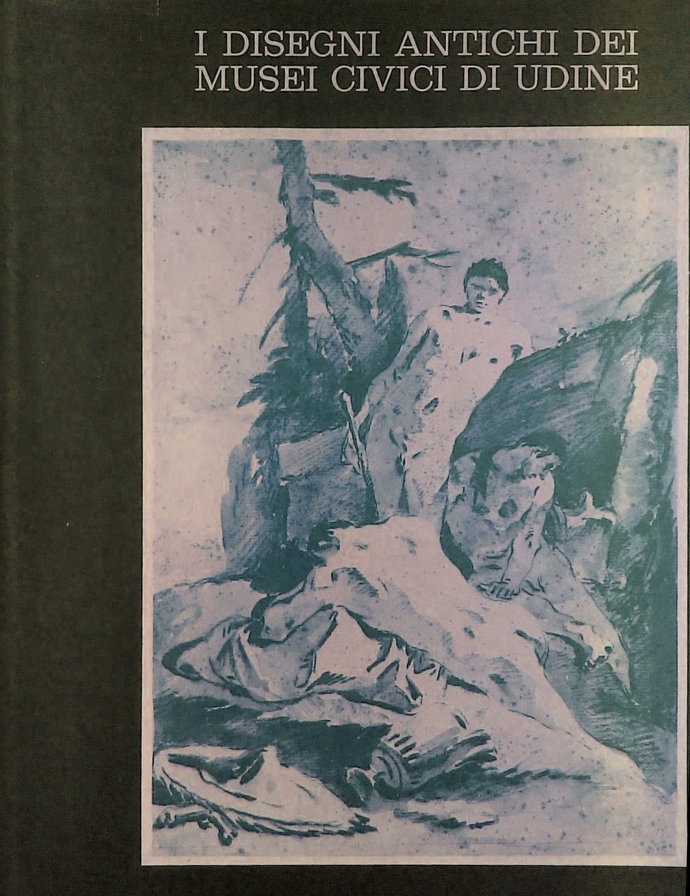 I disegni antichi dei Musei civici di Udine