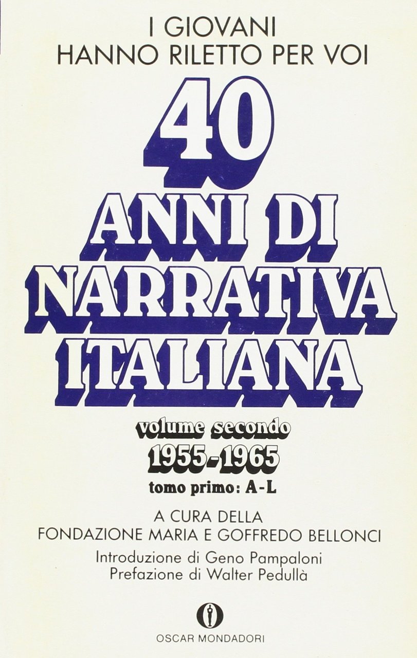 I giovani hanno riletto per voi. Quarant'anni di narrativa italiana … | Immagine principale