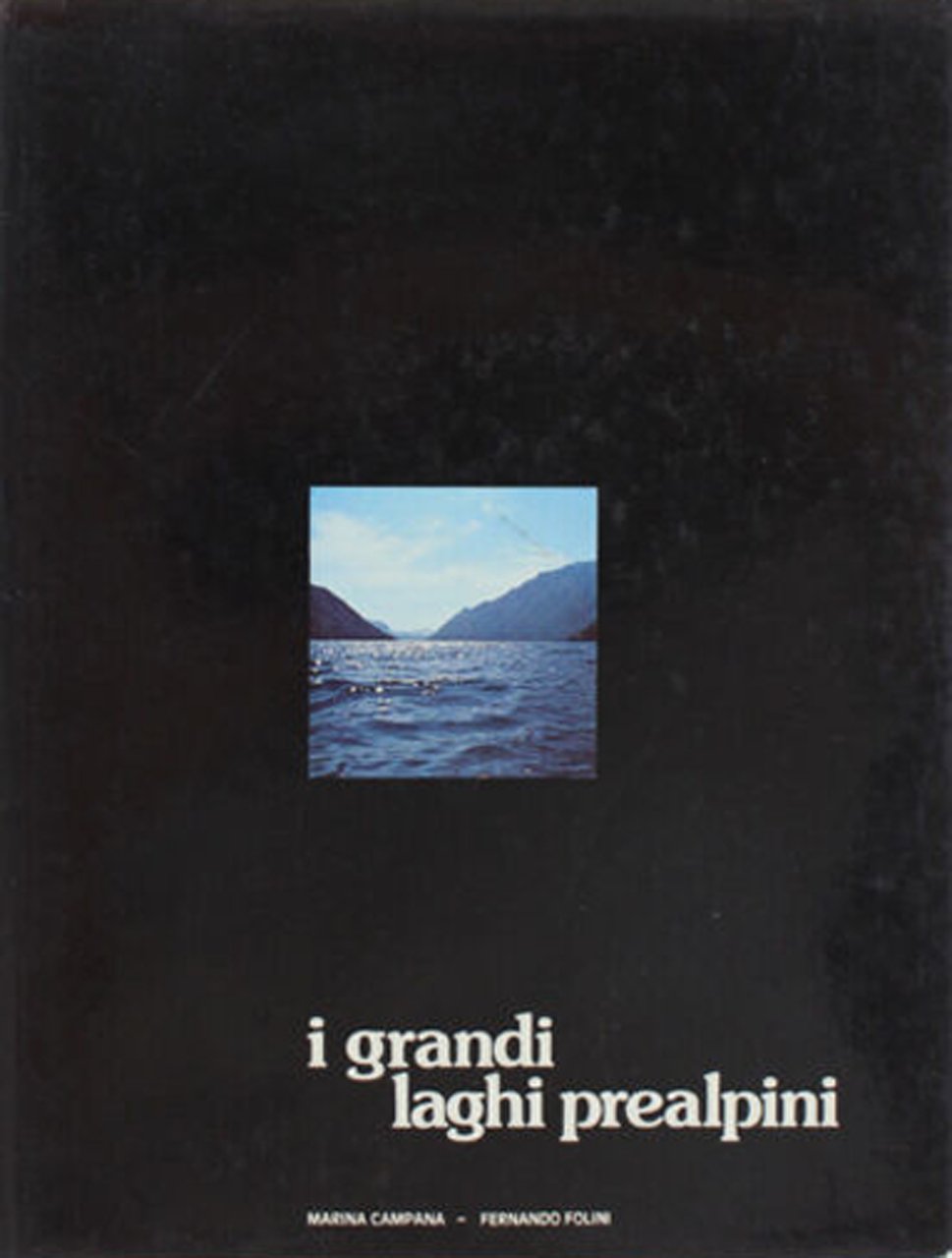 I grandi laghi prealpini