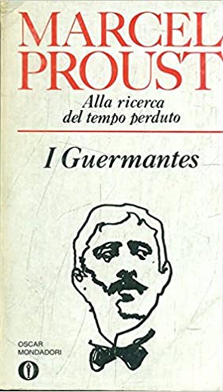 I Guermantes, Segrate, Arnoldo Mondadori Editore, 1973
