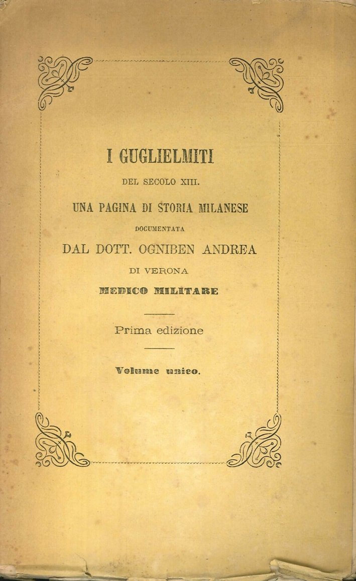 I Guglielmiti del Secolo XIII. Una Pagina di Storia Milanese … | Immagine principale