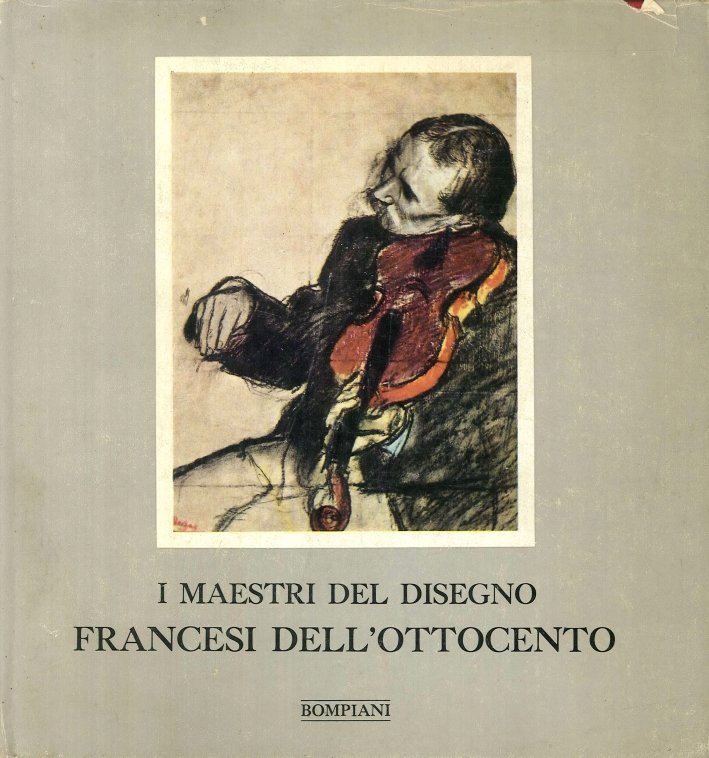 I maestri del disegno. Francesi dell'ottocento