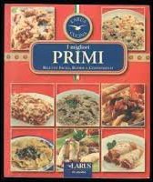 I migliori primi. I cubotti