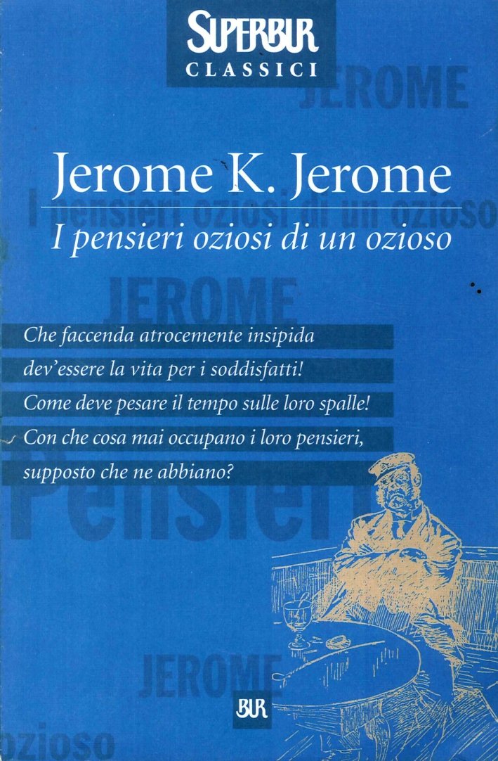 I Pensieri Oziosi di un Ozioso