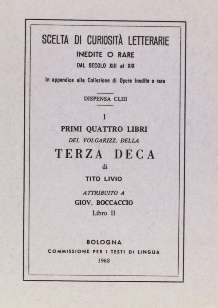 I primi quattro libri del volgarizzamento della Terza deca di …