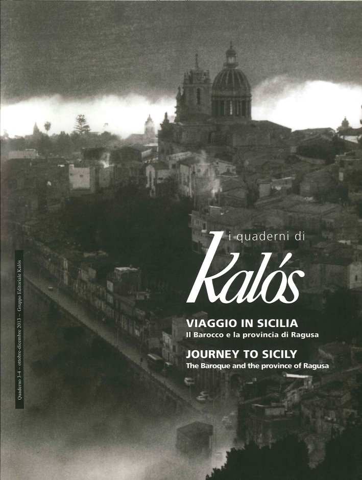 I Quaderni di Kàlos. N°. 3-4. Ottobre-Dicembre 2013. Viaggio in …
