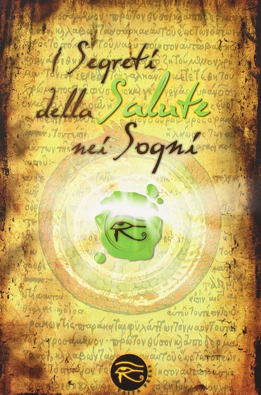 I segreti della salute nei sogni