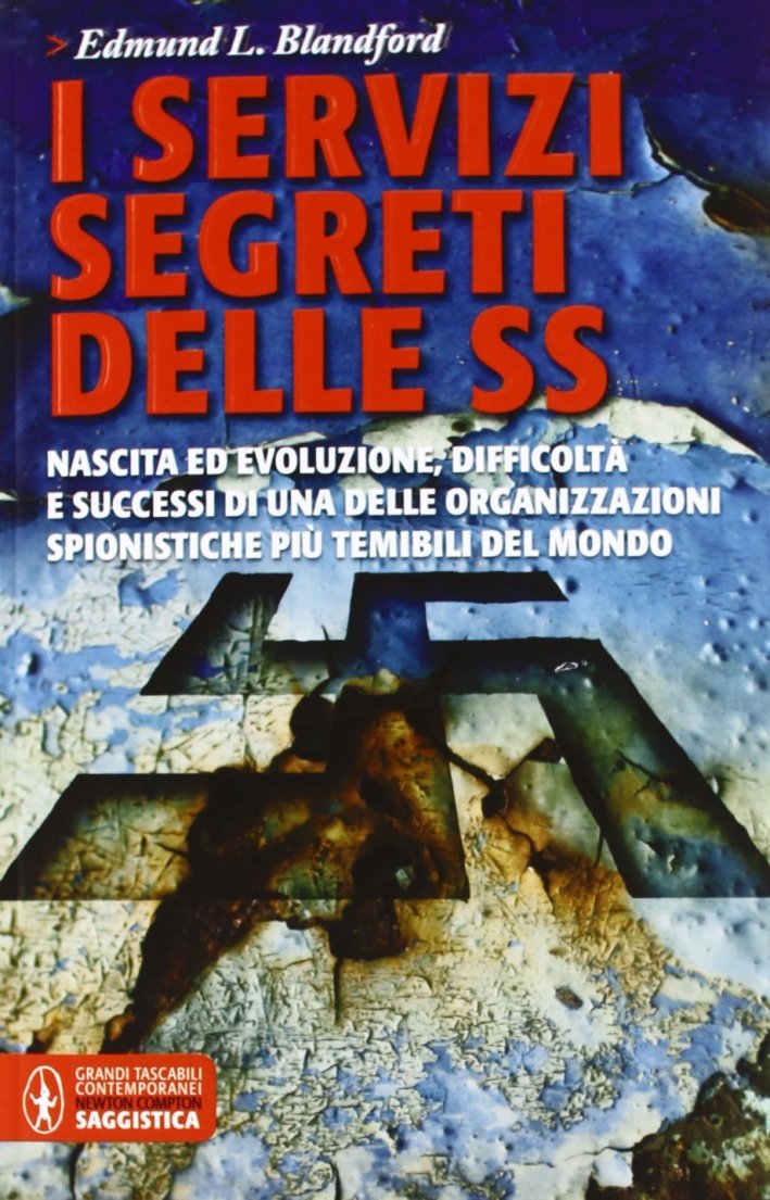 I servizi segreti delle SS. Nascita ed evoluzione, difficoltà e …