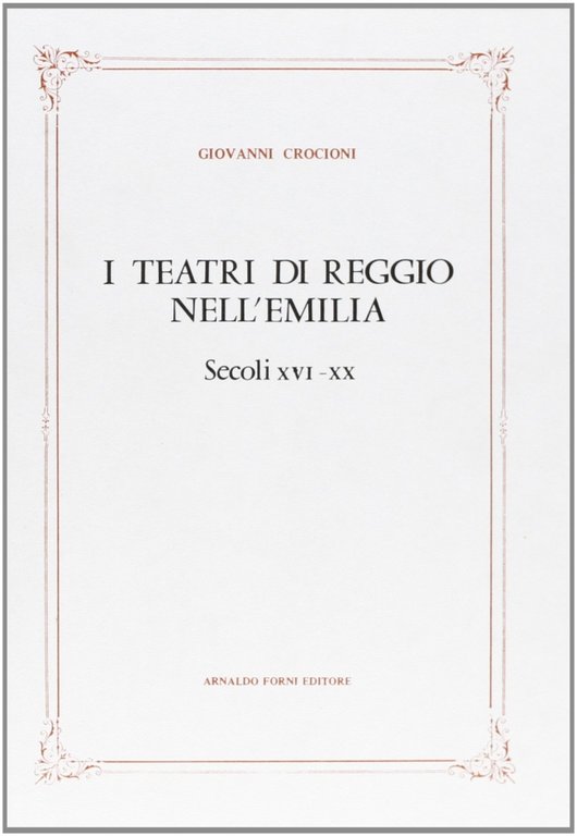I Teatri di Reggio nell'Emilia