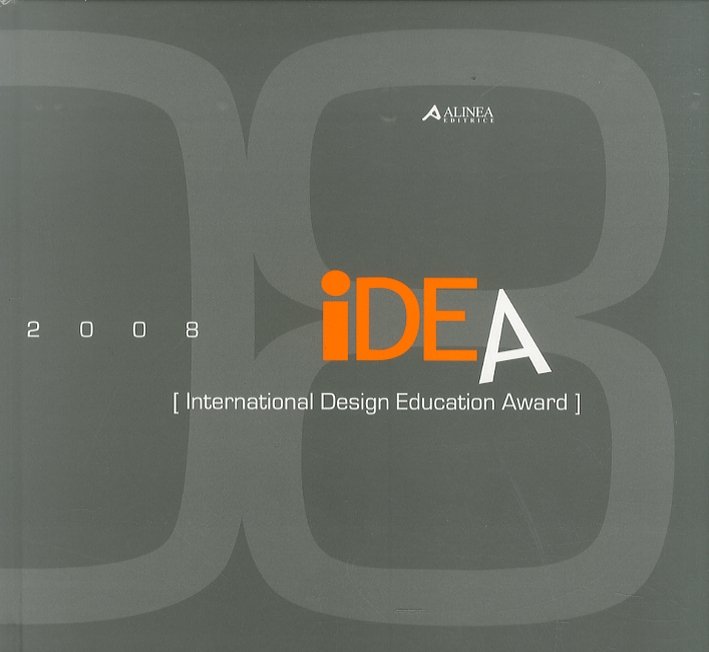IDEA '08. International Design Education Award