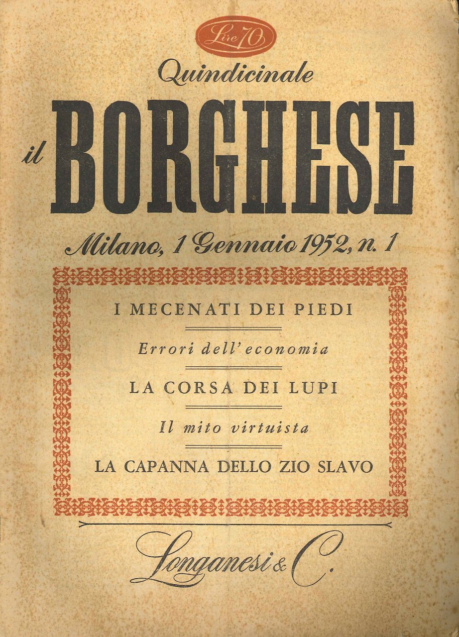 Il Borghese. Quindicinale, Annata completa 1952 - 1/24, Milano, Longanesi, …