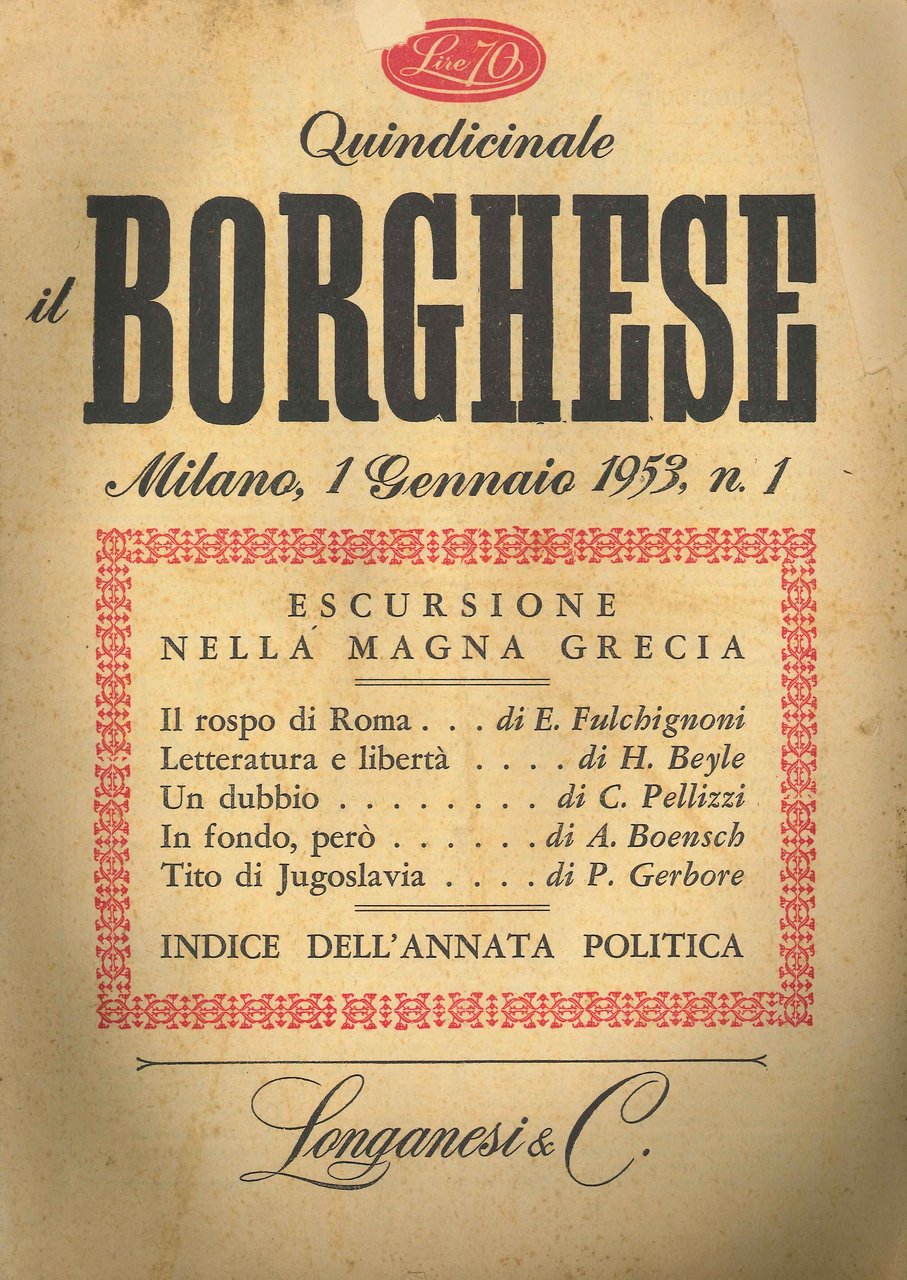 Il Borghese. Quindicinale, Annata completa 1953 - 1/24, Milano, Longanesi, …