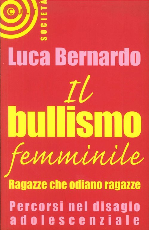 Il bullismo femminile