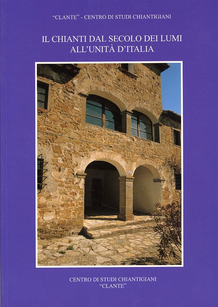 Il Chianti dal secolo dei lumi all'unità d'Italia | Immagine principale
