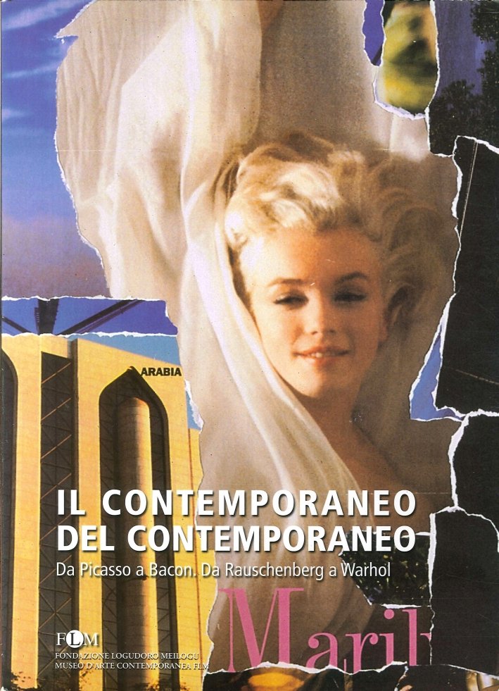 Il Contemporaneo del Contemporaneo. Da Picasso a Bacon. Da Rauschenberg … | Immagine principale