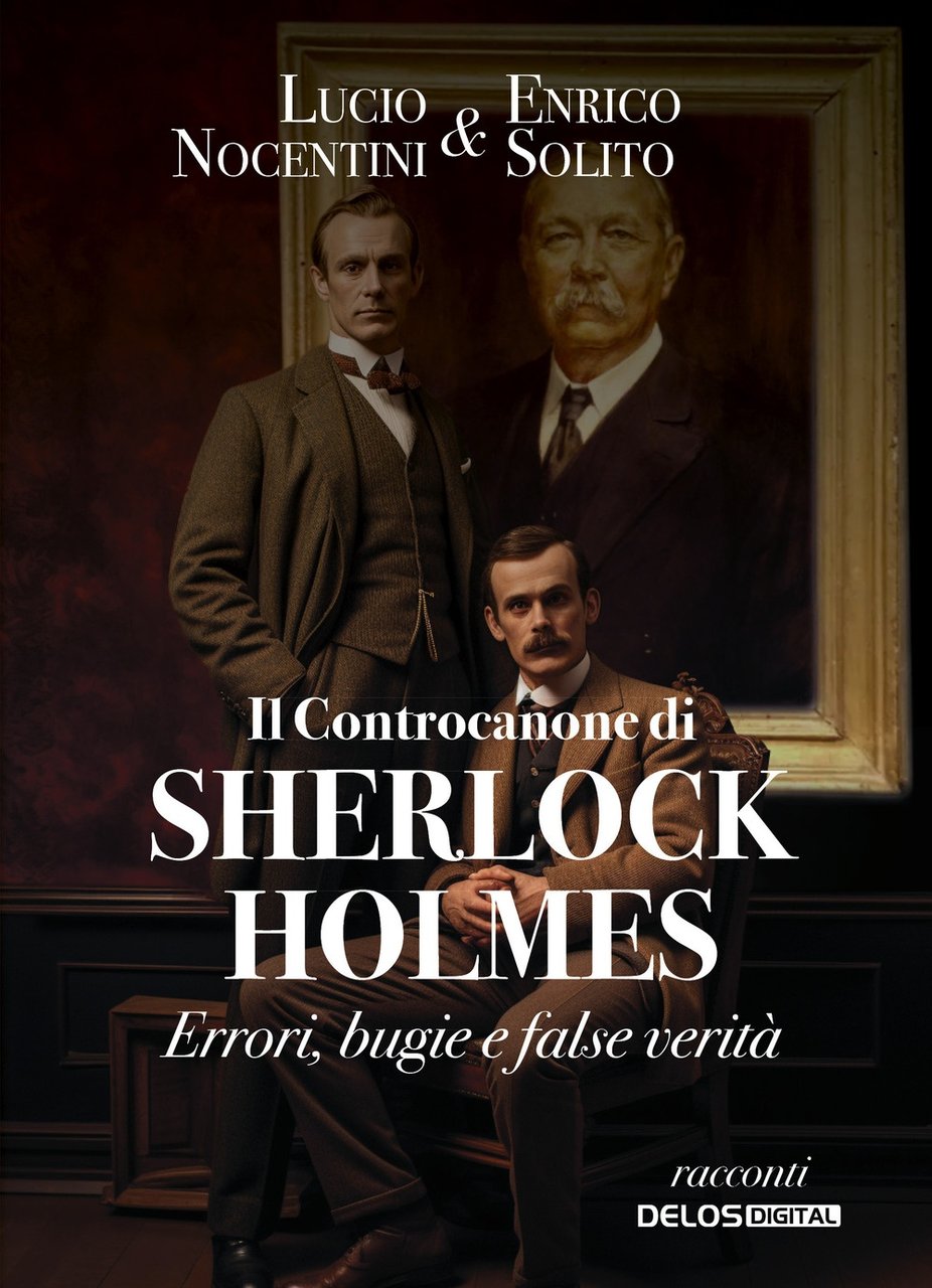 Il Controcanone di Sherlock Holmes. Errori, bugir e false verità | Immagine principale
