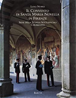 Il convento di Santa Maria Novella in Firenze sede della …
