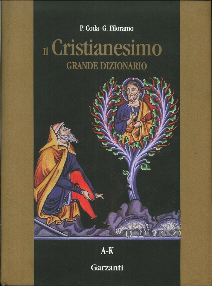 Il Cristianesimo. Grande Dizionario. 2 Volumi. A-K; L-Z. (Prima Eedizione)