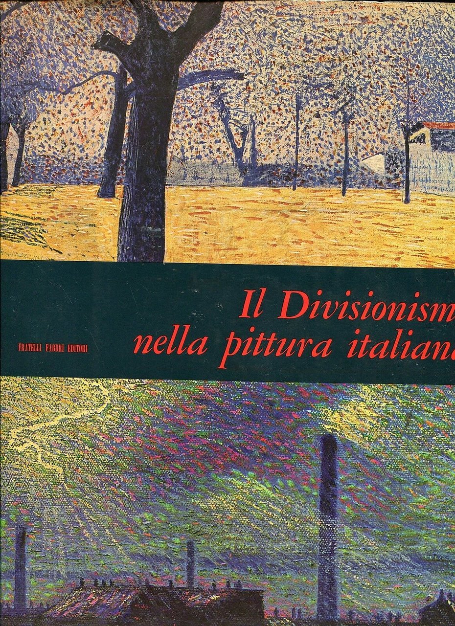 Il divisionismo nella pittura italiana