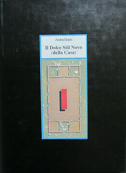 Il Dolce Stil Novo (Della Casa). Kuramata Sottsass Bonas...