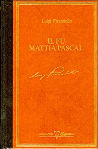 Il Fu Mattia Pascal, Segrate, Arnoldo Mondadori Editore, 1986