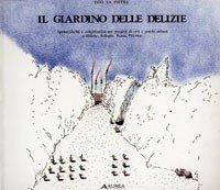 Il giardino delle delizie. Spettacolarità e concettualità nei progetti di orti e parchi urbani a Milano, Bologna, Roma, Palermo