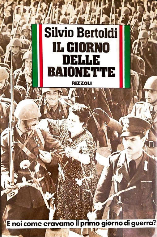 Il Giorno delle Baionette
