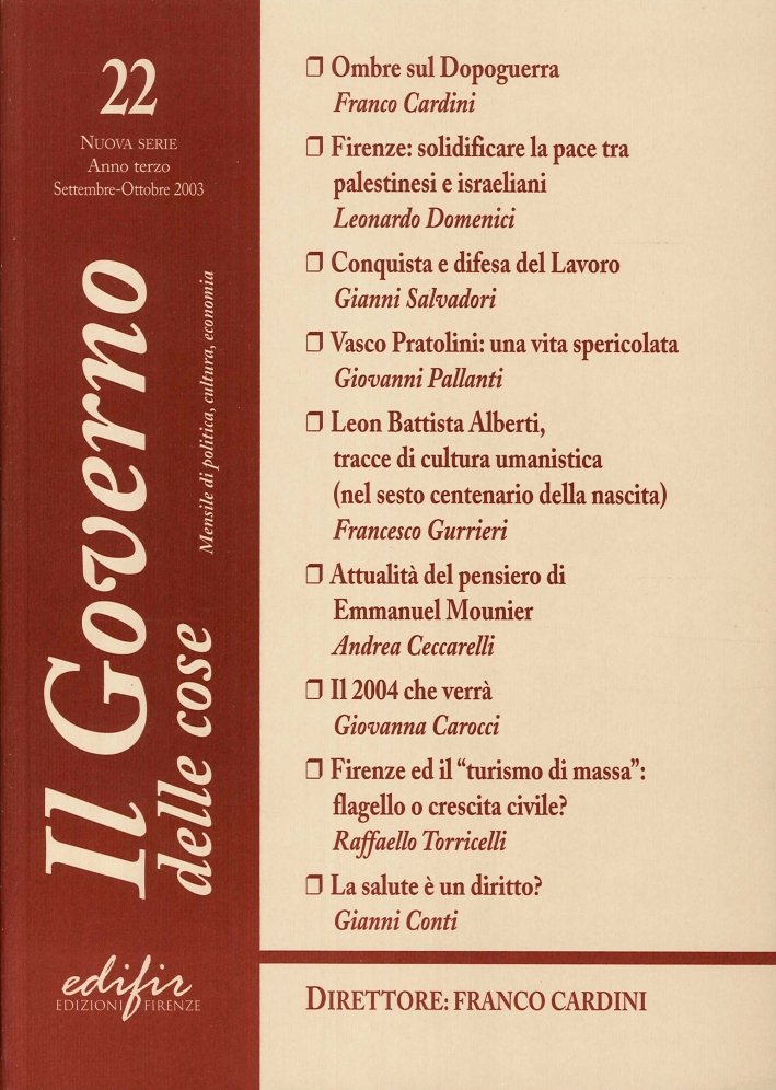 Il Governo delle Cose. 22. Nuova Serie, Anno Terzo, Settembre-Ottobre …