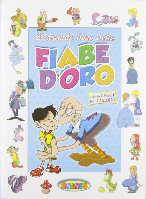 Il Grande Libro delle Fiabe d'Oro