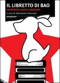 Il libretto di Bao. Vocabolario canino universale | Immagine principale