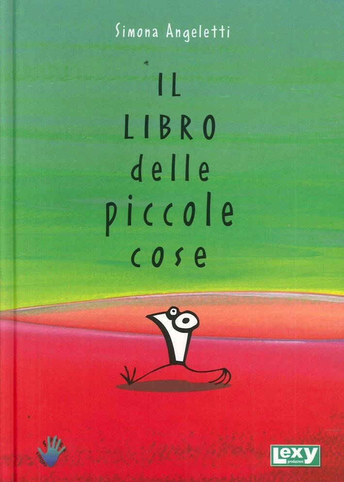 Il Libro delle Piccole Cose (E Anche di Quelle Grandi)