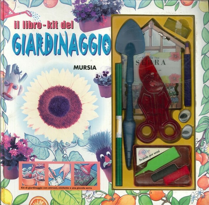Il libro-kit del giardinaggio