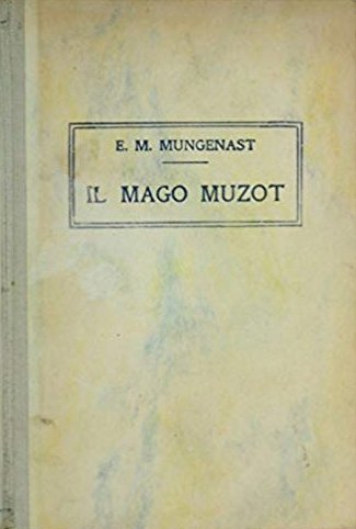 Il mago Muzot E. M. Mungenast 1943 | Immagine principale