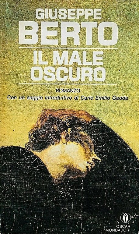Il Male Oscuro, Segrate, Arnoldo Mondadori Editore, 1985