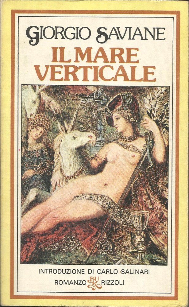 Il Mare Verticale, Milano, Rizzoli, 1979