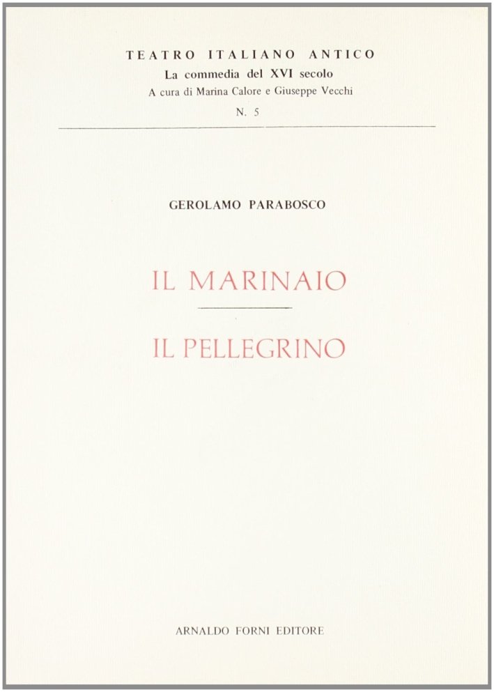 Il marinaio-Il pellegrino (rist. anast. 1560) | Immagine principale