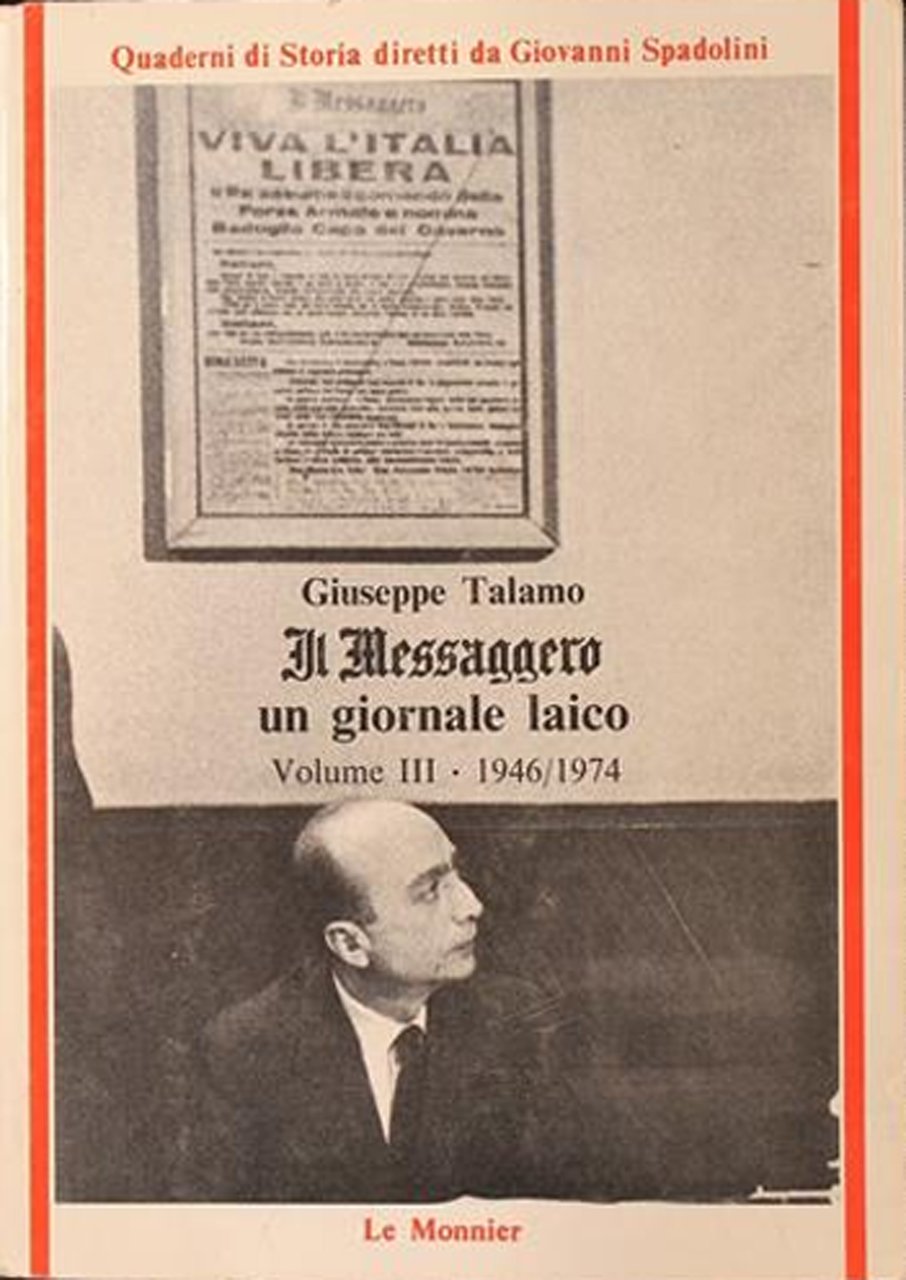 Il messaggero: un giornale laico (1946-1974)