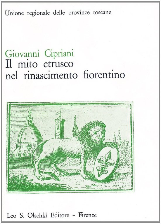 Il mito etrusco nel Rinascimento fiorentino