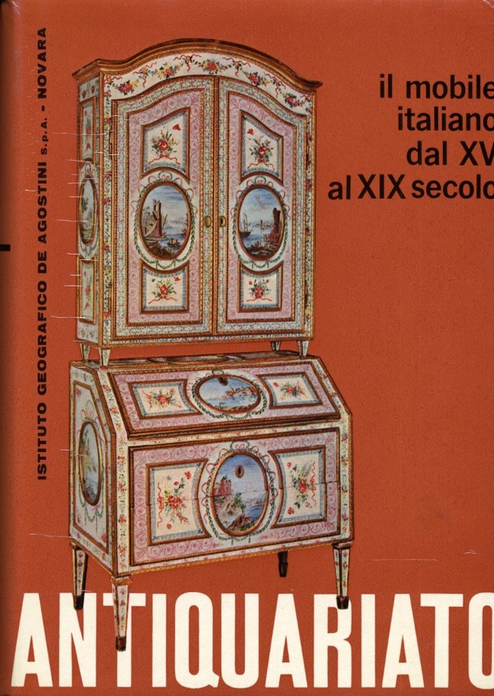 Il Mobile Italiano dal XV al XIX Secolo