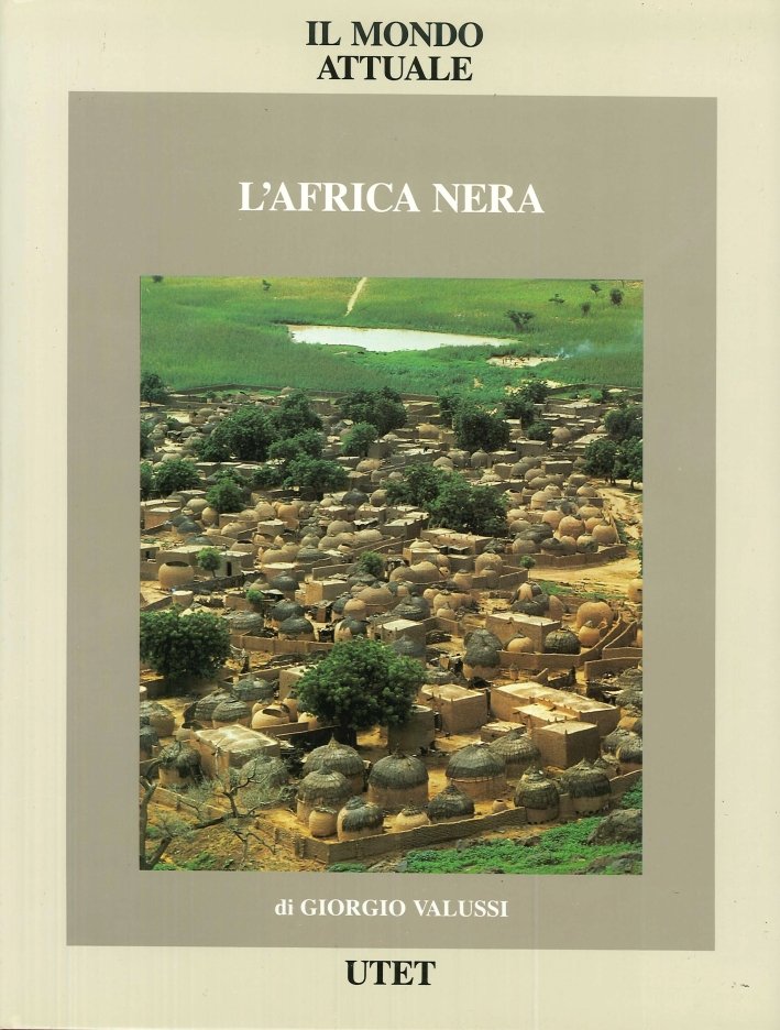 Il Mondo Attuale. L'Africa Nera. 2 Volumi