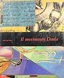 Il Movimento Dada. | Immagine principale