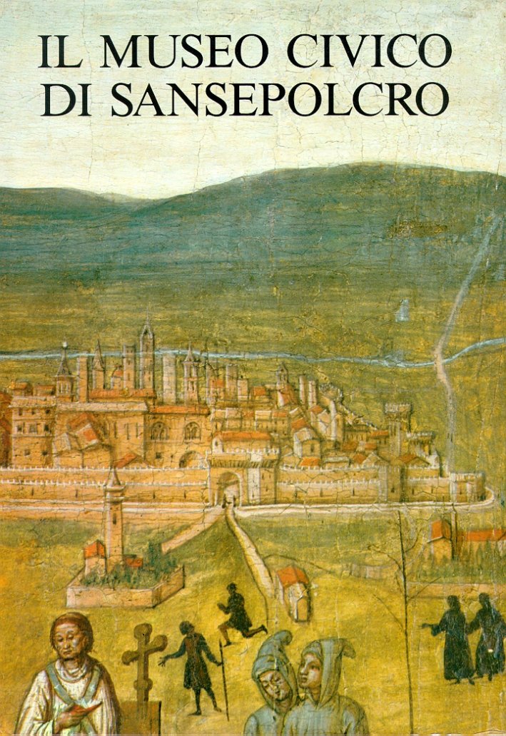 Il Museo Civico di Sansepolcro