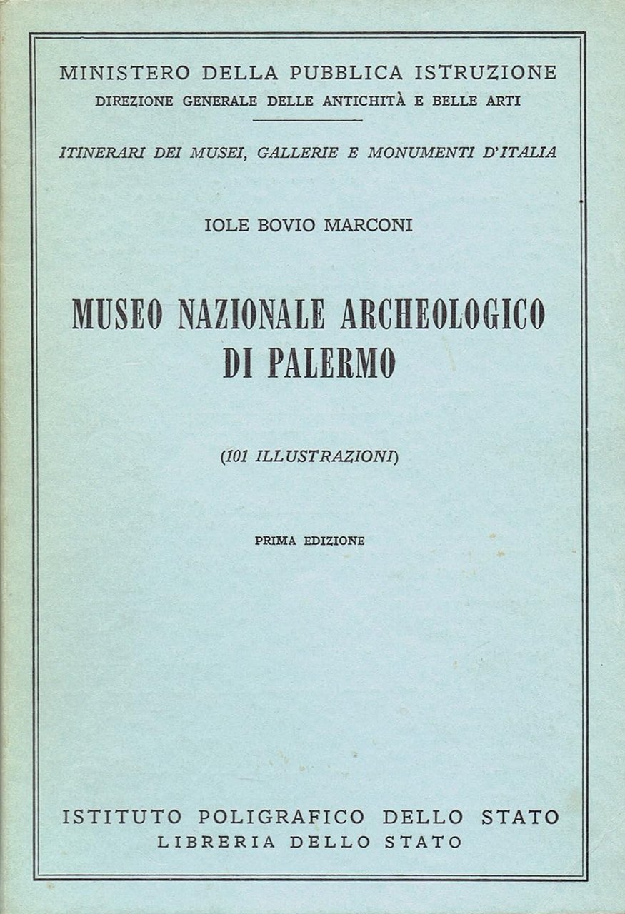 Il Museo Nazionale di Palermo. Sezione archeologica