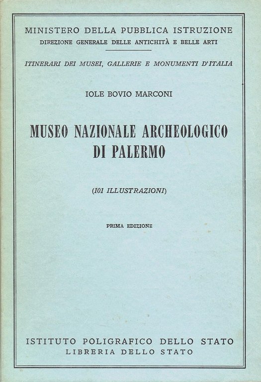 Il Museo Nazionale di Palermo. Sezione archeologica