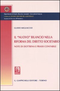 Il "nuovo" bilancio nella riforma del diritto societario. Note di …